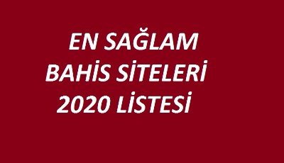 sağlam bahis siteleri