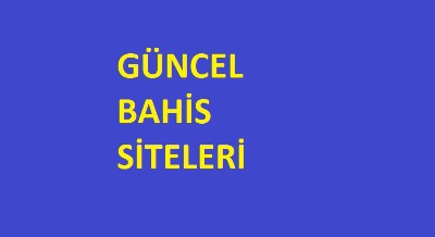 güncel bahis