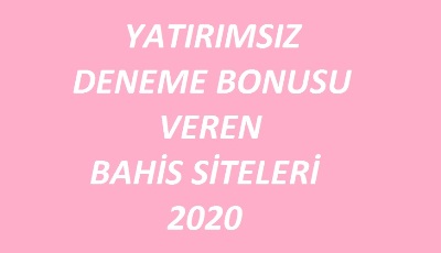 yatırımsız deneme bonusu