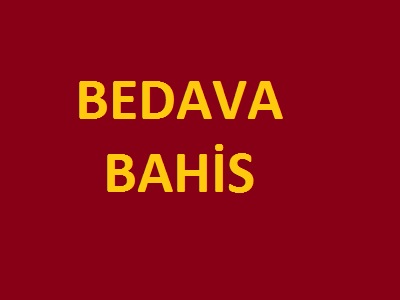 bedava bahis