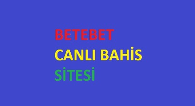 betebet canlı bahis