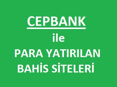 cepbank ile para yatırma